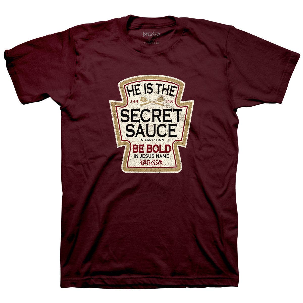 Kerusso Christian T-Shirt Secret Sauce