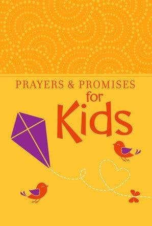 Prayers & Promises for Kids (Prayer Devotional - Ages 5+)